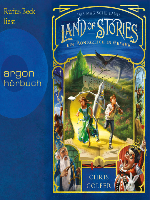 Title details for Ein Königreich in Gefahr--Land of Stories, Band 4 by Chris Colfer - Wait list